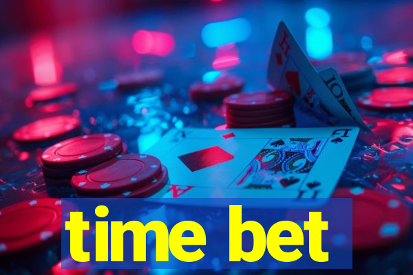 time bet